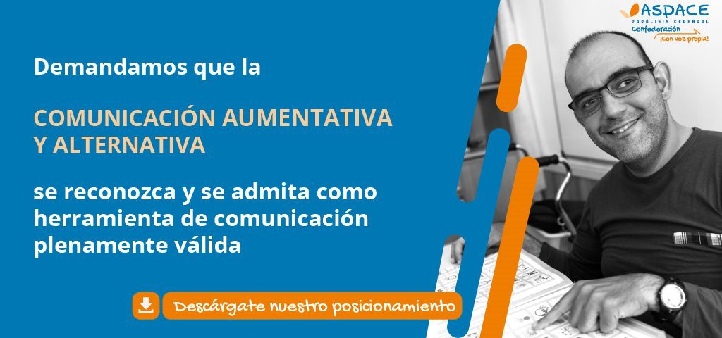 ASPACE Andalucía se une al resto de entidades ASPACE para reclamar que la comunicación de las personas con parálisis cerebral se reconozca en las leyes para garantizar su inclusión social